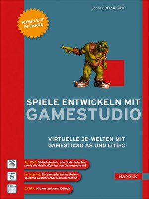 cover image of Spiele entwickeln mit Gamestudio